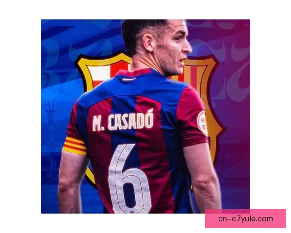 巴萨今夏或听卡萨多报价留队心